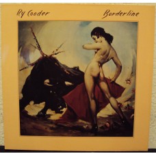 RY COODER - Borderline
